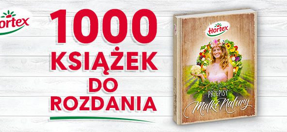 1000 książek „Przepisy Matki Natury” od Hortexu