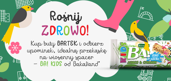 Rośnij zdrowo – wspólna akcja Bakalland i BARTEK