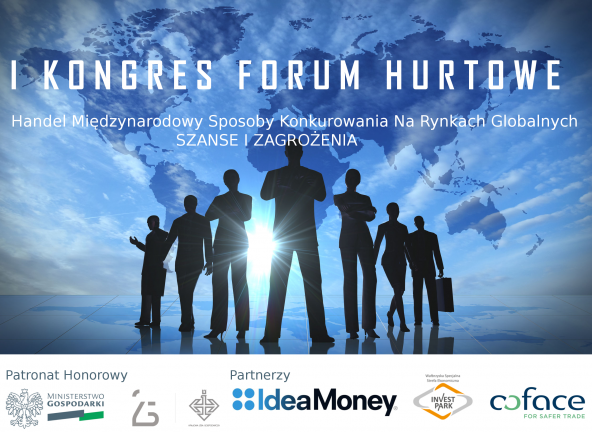 I Kongres Forum Hurtowe – biznes, kontakty, perspektywy