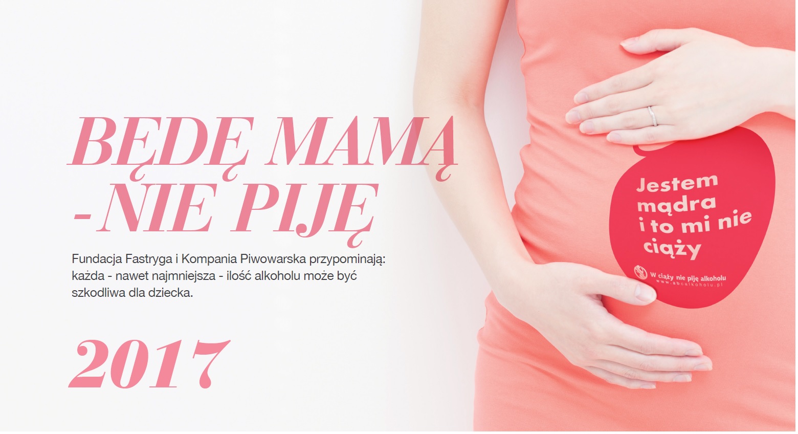 Kalendarz  Kompanii Piwowarskiej w ramach akcji „W ciąży nie piję alkoholu”
