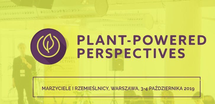 Ruszyła rejestracja na konferencję Plant-Powered Perspectives 2019