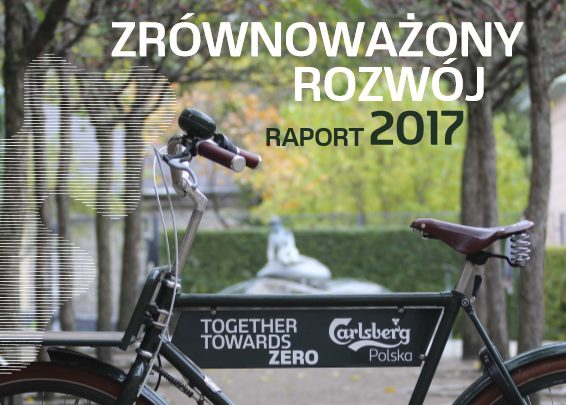 Drugi „Raport Zrównoważonego Rozwoju”  Carlsberg Polska