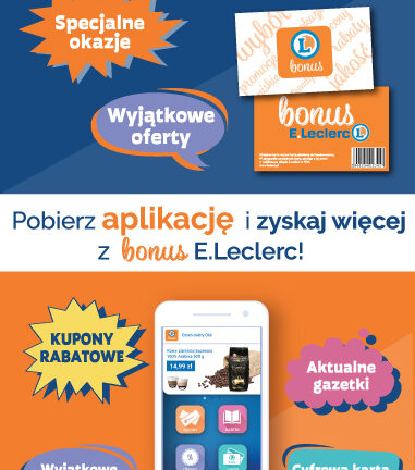 E.Leclerc z pełną wersją aplikacji mobilnej Bonus E.Leclerc