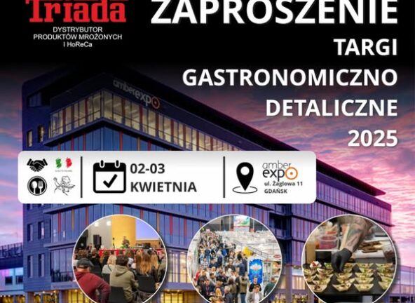 Targi Gastronomiczno-Detaliczne Triada 2025