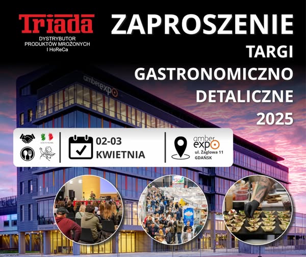 Targi Gastronomiczno-Detaliczne Triada 2025