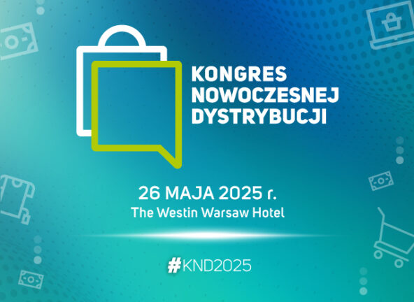 7. Kongres Nowoczesnej Dystrybucji – strategiczna mapa dla przyszłości handlu