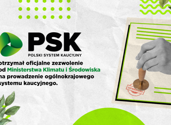 PSK uzyskał zezwolenie na prowadzenie systemu kaucyjnego w Polsce