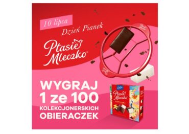Dzień Pianek Ptasie Mleczko® – wyjątkowe święto. A z tej okazji… do zdobycia kolekcjonerski gadżet!