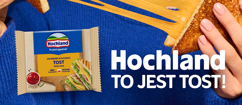 Hochland serwuje przepis na uśmiech. Ruszyła nowa kampania marki „Hochland. To jest tost!”