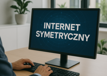 Internet symetryczny – fundament biznesu opartego na usługach chmurowych