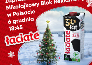 Łaciate w Mikołajkowym Bloku Reklamowym. Mlekpol kolejny raz wspiera Fundację Polsat