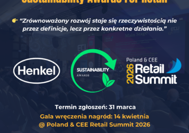 Henkel Sustainability Awards for Retail 2026 konkurs dla liderów zrównoważonego handlu!