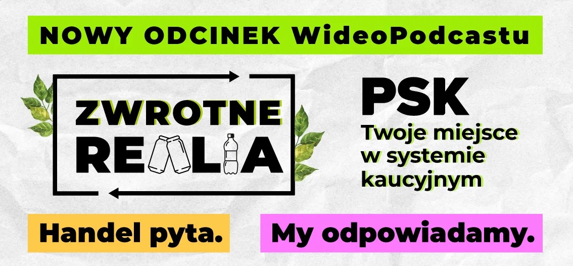 PSK: kolejny odcinek podcastu dla handlowców o systemie kaucyjnym