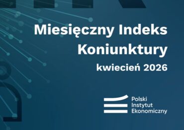MIK w kwietniu: poprawa nastrojów przedsiębiorców mimo niepewności gospodarczej