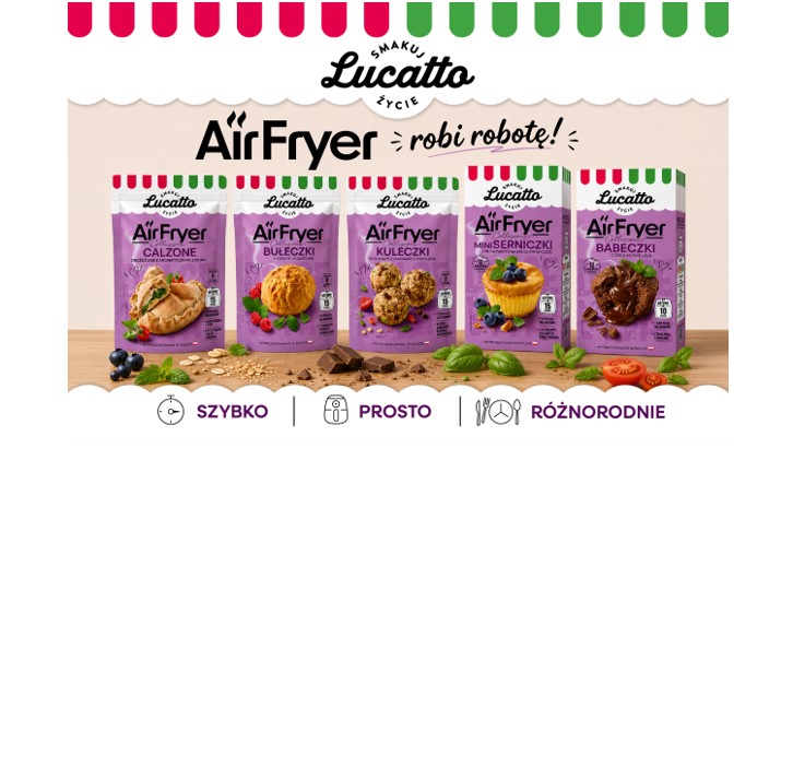 Lucatto Air Fryer – nowość na sezon letni, która odpowiada na potrzeby współczesnych konsumentów